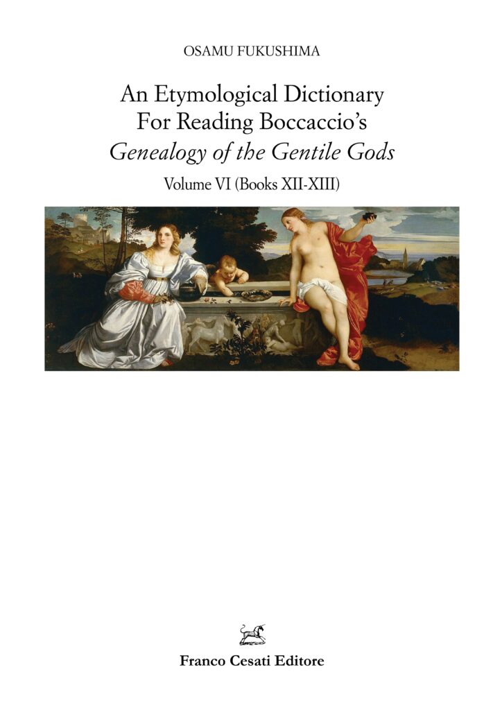 Vi Book An Etymological Dictionary For Reading Boccaccio’s Genealogy of the ...